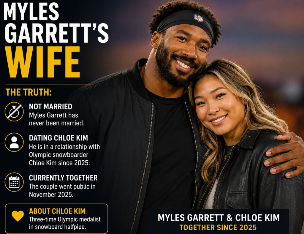 Myles Garrett’s Wife: The Truth About His Relationship With Chloe Kim in 2026