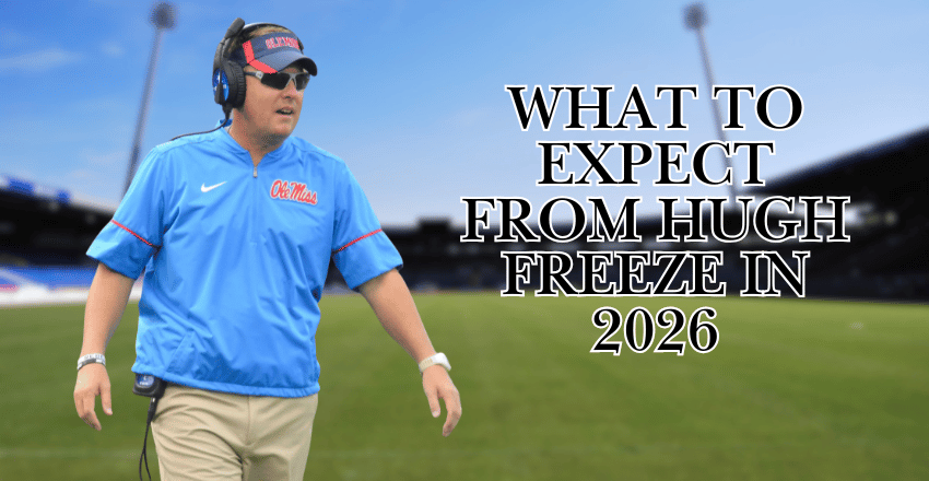 What to expect from Hugh Freeze in 2026