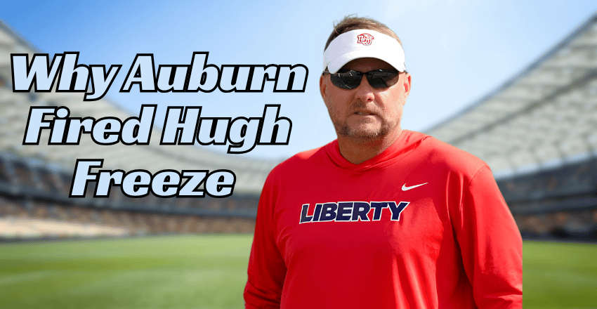 Why Auburn Fired Hugh Freeze